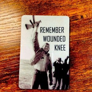 Wounded knee dog tags and magnets